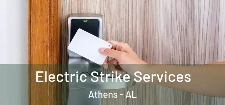  Electric Strike Services Athens - AL