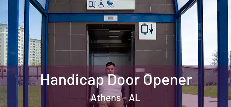  Handicap Door Opener Athens - AL
