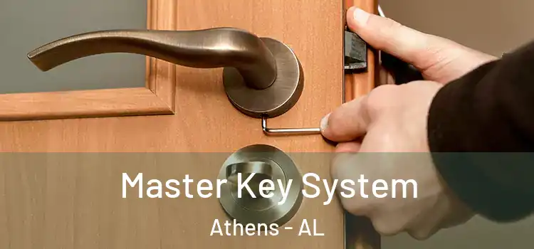  Master Key System Athens - AL