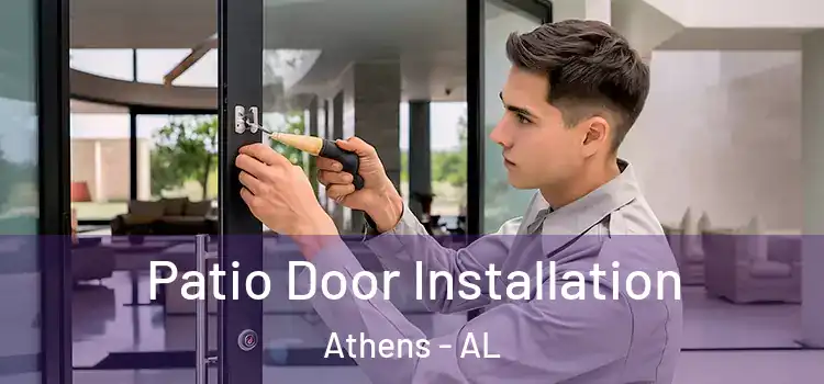  Patio Door Installation Athens - AL