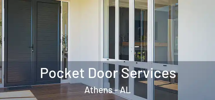  Pocket Door Services Athens - AL