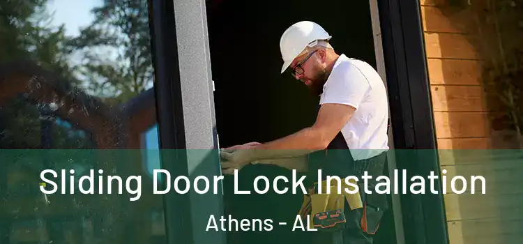  Sliding Door Lock Installation Athens - AL