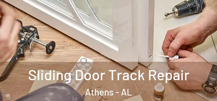  Sliding Door Track Repair Athens - AL